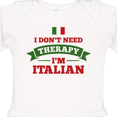 thumbnail image 4 of Inktastic No Therapy I'm Italian Boys or Girls Long Sleeve Baby Bodysuit, 4 of 5