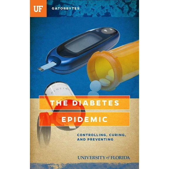 The Diabetes Epidemic: Controlling, Curing, and Prevention, (Paperback)