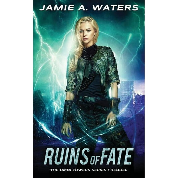 Omni Towers Ruins of Fate, Book 0, (Hardcover)