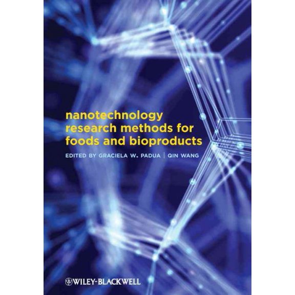 Pre-Owned Nanotechnology Research Methods for Food and Bioproducts (Hardcover)