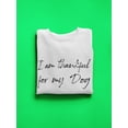 thumbnail image 3 of I'm Thankful For My Dog. Sweatshirt Men -GoatDeals Designs, Male 4X-Large, 3 of 4