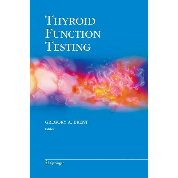 Endocrine Updates Thyroid Function Testing, Book 28, (Paperback)