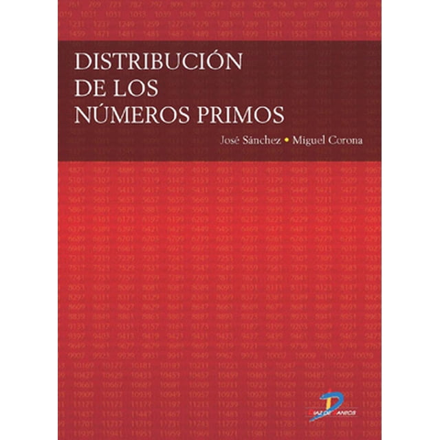 Distribución de los números primos Diaz de Santos 9788499695617