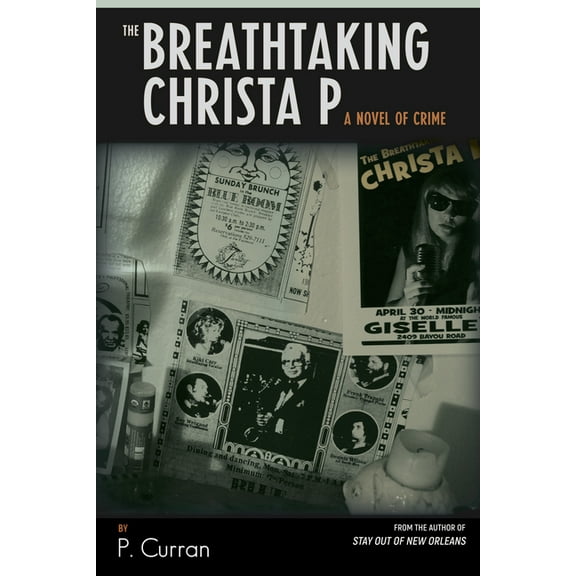 The Breathtaking Christa P : A Novel of Crime (Paperback)