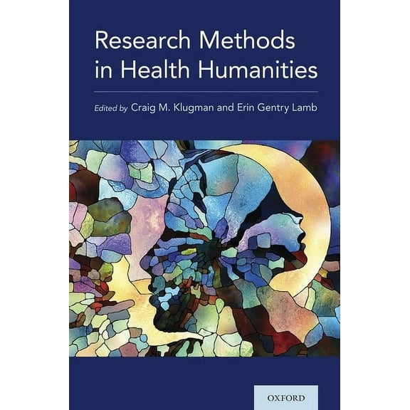Research Methods in Health Humanities, (Paperback)