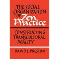 thumbnail image 2 of L'organisation Sociale de la Pratique Zen, 2 of 3