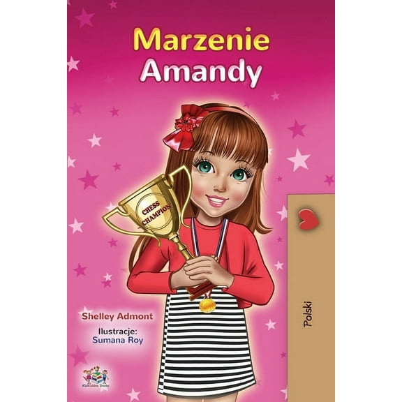 Polish Bedtime Collection Amanda's Dream (Polish Book for Kids), (Paperback)