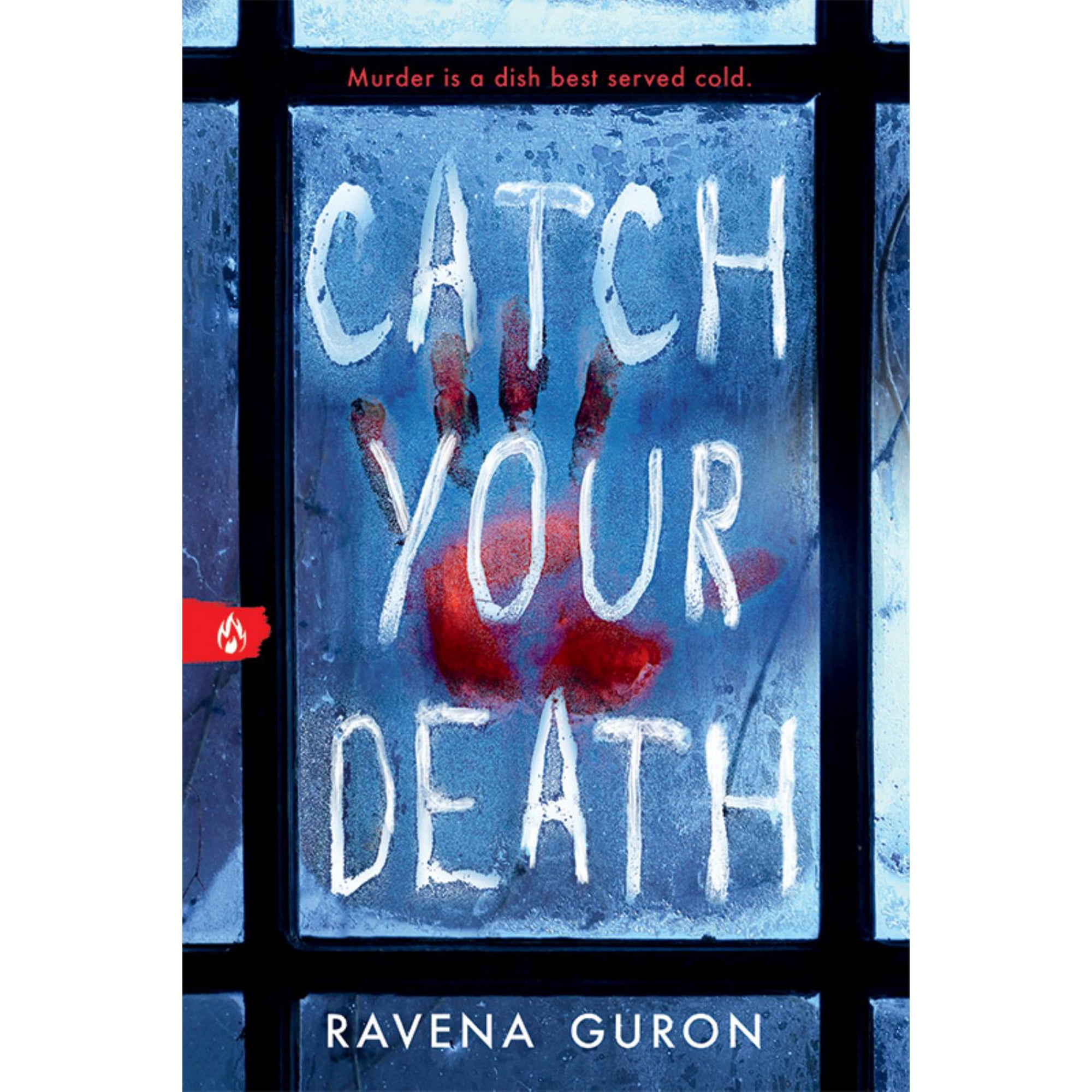 Catch Your Death (Paperback)
