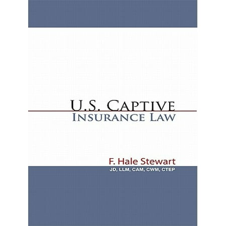 U.S. Captive Insurance Law - eBook