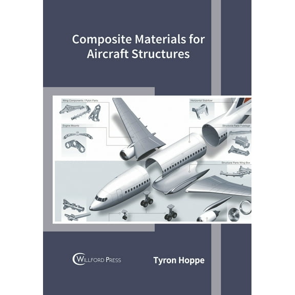 Composite Materials for Aircraft Structures, (Hardcover)