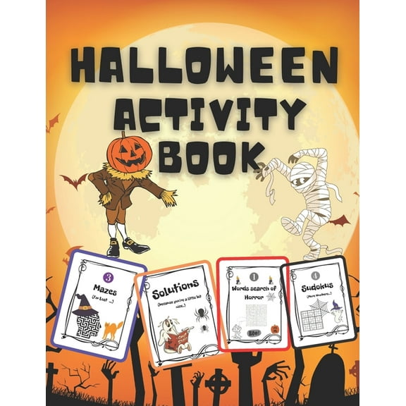 Halloween Activity Book: For Kids Search, Solve, Color and more (Paperback)
