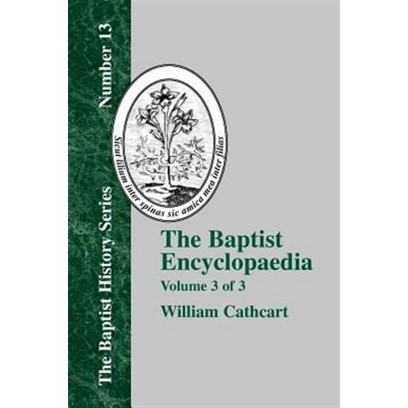 The Baptist Encyclopedia - Vol. 3
