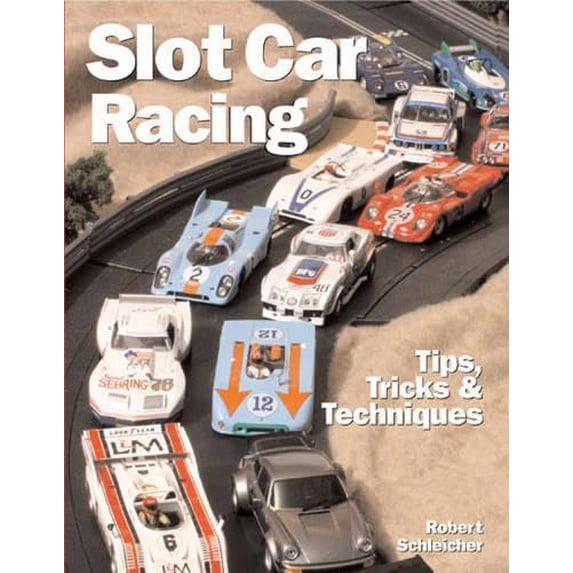 Pre-Owned Slot Car Racing: Tips, Tricks and Track Plans Paperback