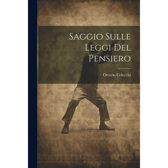 Saggio Sulle Leggi Del Pensiero (Paperback)