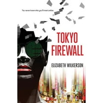 Tokyo Firewall: a gripping psychological thriller, (Paperback)