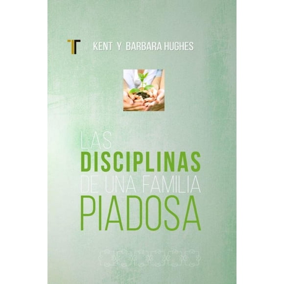 Disciplinas de una familia piadosa (Nueva Edicion) Blanco