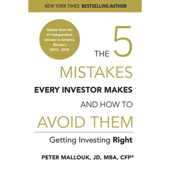 Pre-Owned The 5 Mistakes Every Investor Makes and How to Avoid Them: Getting Investing Right (Paperback) 0578522829 9780578522821