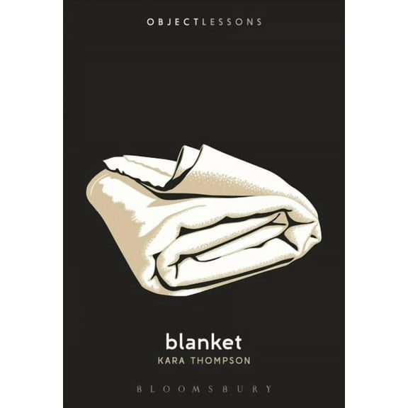 Object Lessons: Blanket (Paperback)