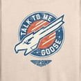 thumbnail image 3 of Top Gun: Maverick - Talk To Me Goose - Women's Short Sleeve Graphic T-Shirt, 3 of 5