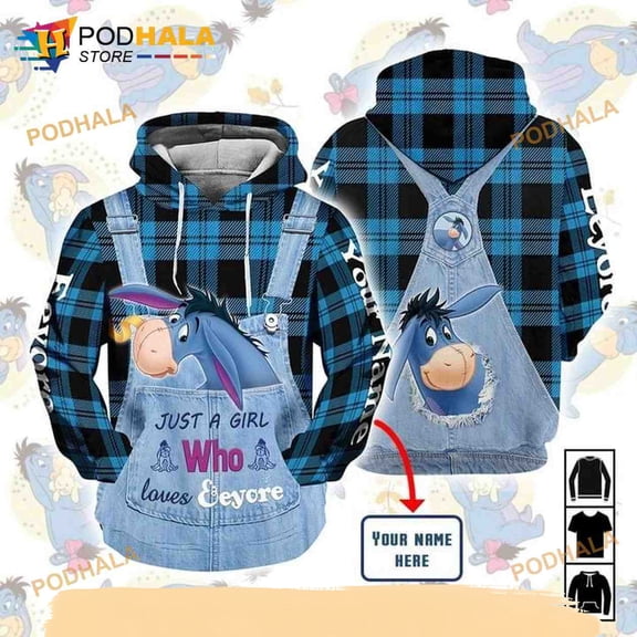 Personalized Eeyore Winnie The Pooh Just A Girl Who Loves Eeyore 3D Hoodie