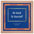 thumbnail image 3 of Inspire and Bloom! INB: Be Good To Yourself! Framed Wall Art - Blue, Inspirational Wall Art, Vibrant Decor for Home and Work Spaces, 3 of 7