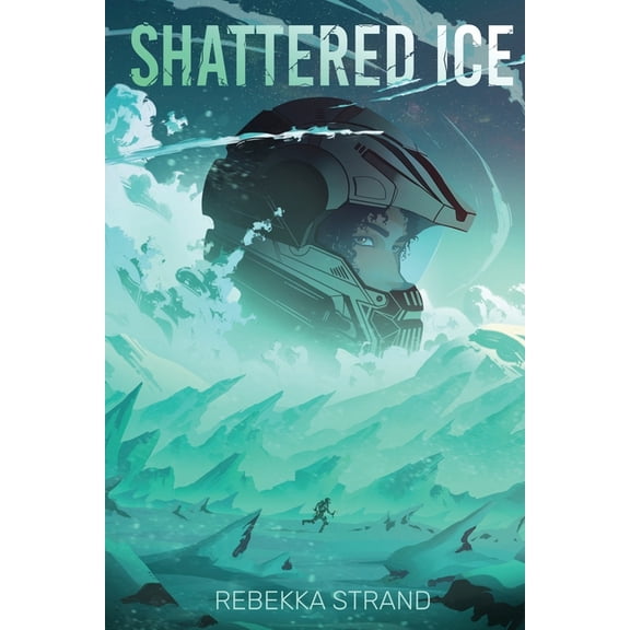 The Origins of Kaia Shattered Ice, Book 1, (Paperback)