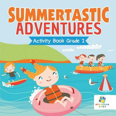 Summertastic Adventures Activity Book Grade 2 (Paperback)