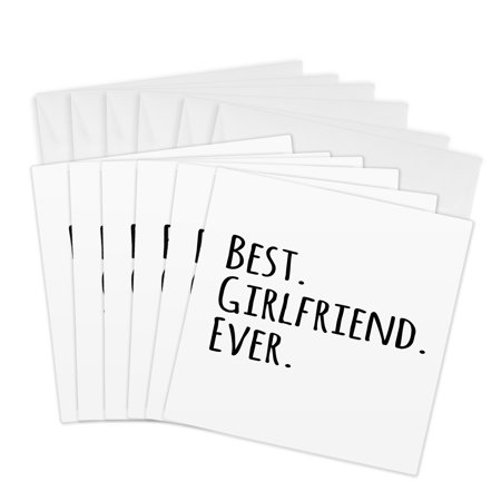 3dRose, Best Girlfriend Ever - fun romantic love and dating gifts for her for anniversary or Valentines day, 6 Greeting Cards with envelopes