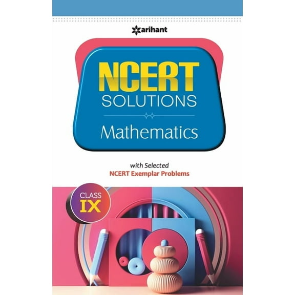 NCERT Solutions - Mathematics for Class 9th, (Paperback)