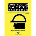 thumbnail image 3 of Construction Safety Handbook: A Practical Guide to OSHA Compliance and Injury Prevention, 3 of 3