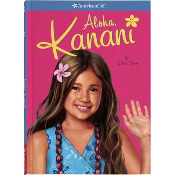 Pre-Owned Aloha, Kanani (American Girl, 1) (Hardcover) 1593698402 9781593698409