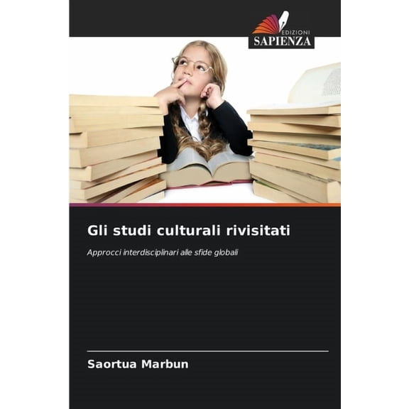 Gli studi culturali rivisitati, (Paperback)