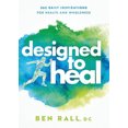 thumbnail image 1 of Pre-Owned Designed to Heal: 365 Daily Inspirations for Health and Wholeness (Paperback) 1636412394 9781636412399, 1 of 1