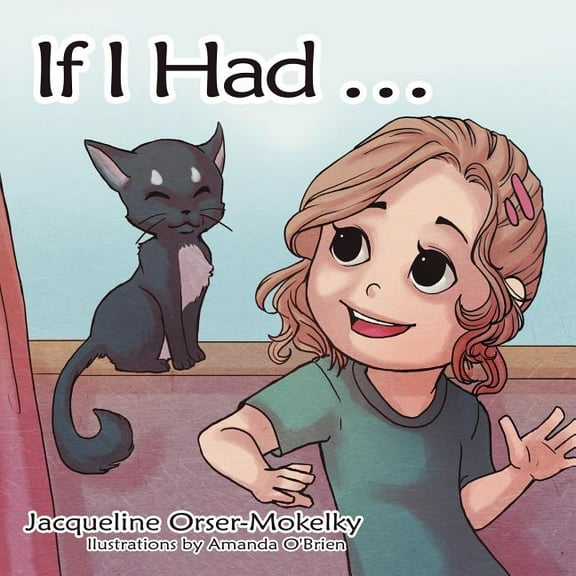 If I Had ..., (Paperback)