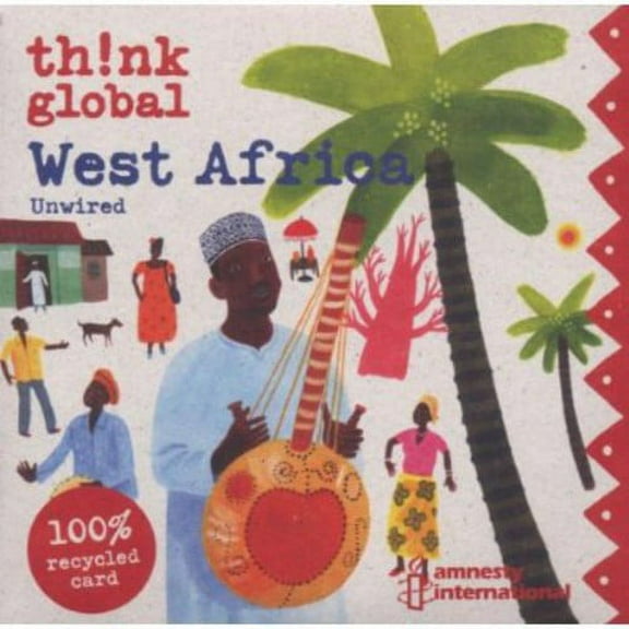 Various Artists - Think Global: West Africa Unwired - World / Reggae - CD