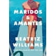 thumbnail image 1 of Libro Maridos & Amantes Tapa Blanda, Autor Beatriz Williams, Editorial Stefano, 1 of 2