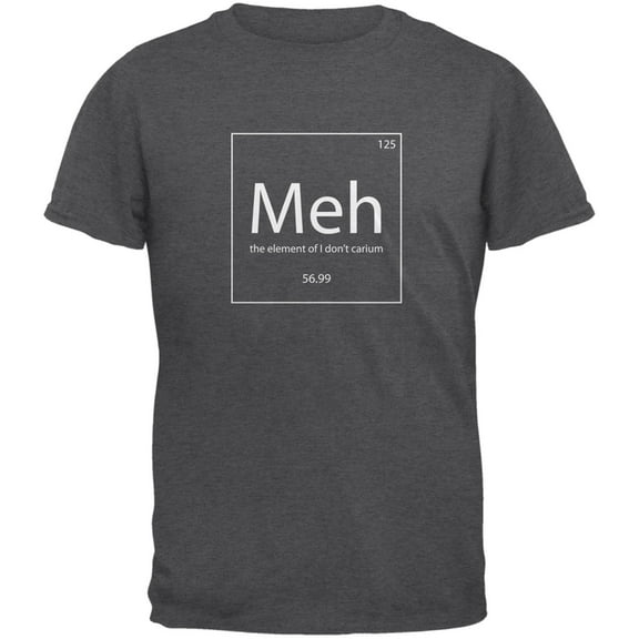 Meh Periodic Table Dark Heather Adult T-Shirt - Large