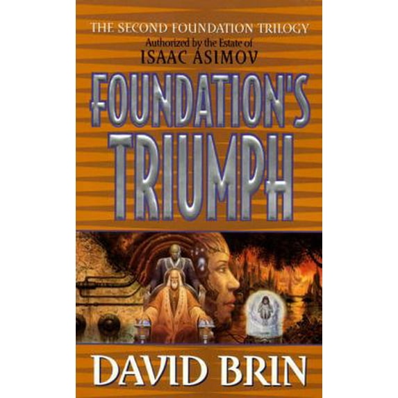 Pre-Owned Foundation's Triumph: 3 (Second Foundation Trilogy) Paperback