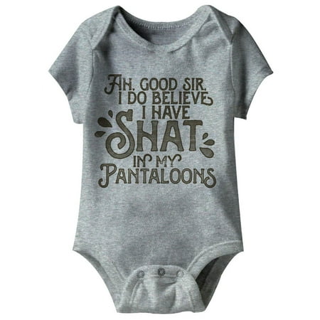 

American Classics Shat In My Pantaloons Grey Infant Baby Snapsuit Creeper Romper