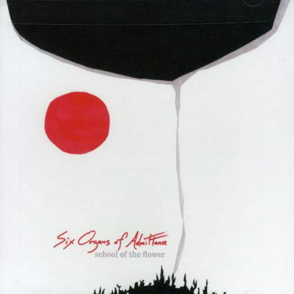 Six Organs of Admittance - School of the Flower - Alternative - CD