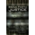thumbnail image 2 of Bring Forth Justice (Paperback), 2 of 2