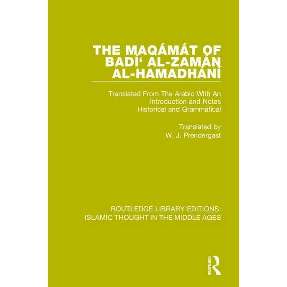 The Maqámát of Badí' Al-Zamán Al-Hamadhání (Hardcover)