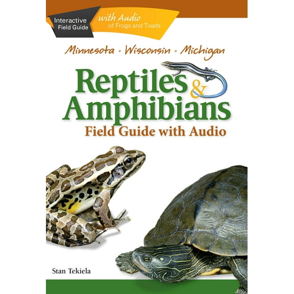 Reptiles & Amphibians of Minnesota, Wisconsin and Michigan Field Guide, (Paperback)