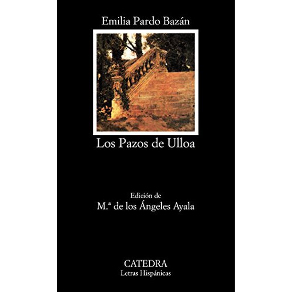 Pre-Owned Los Pazos de Ulloa (Letras Hispanicas) Paperback