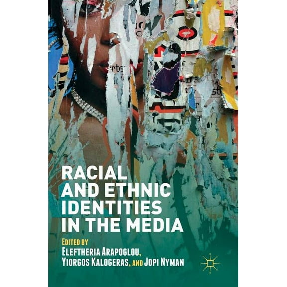 Racial and Ethnic Identities in the Media, (Hardcover)