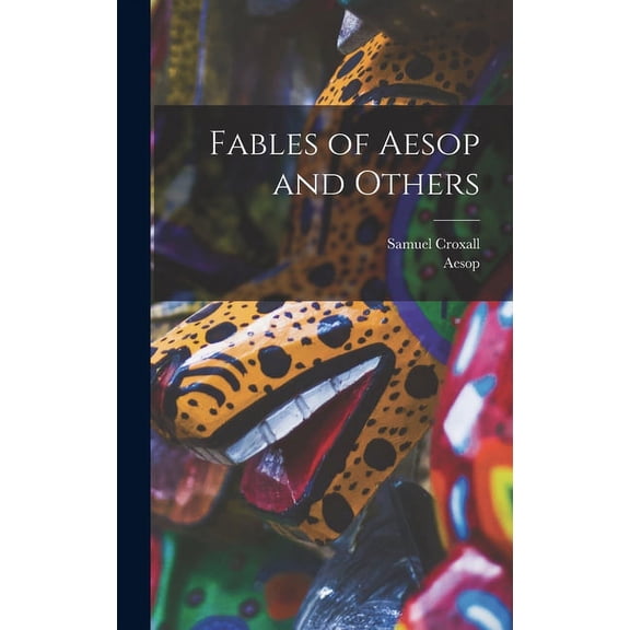 Fables of Aesop and Others (Hardcover)