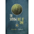 thumbnail image 1 of Pre-Owned H.P. Lovecraft's The Shadow Out of Time (Paperback) 1906838682 9781906838683, 1 of 1