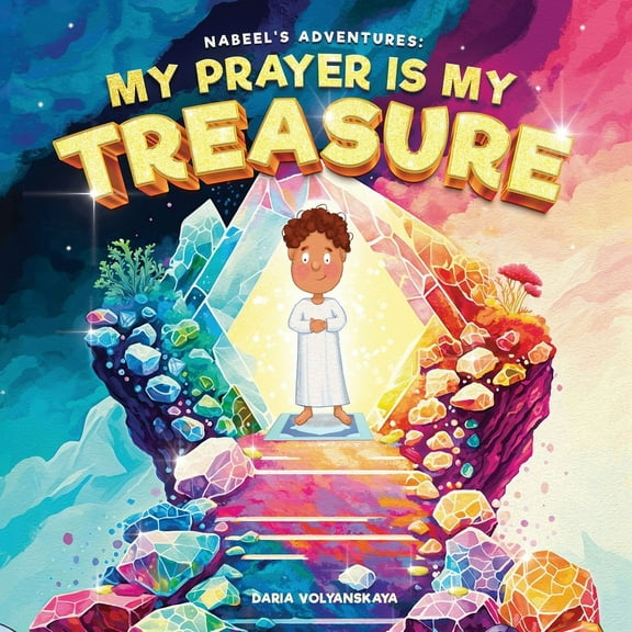 Nabeel's Adventures My Prayer is My Treasure, (Paperback)