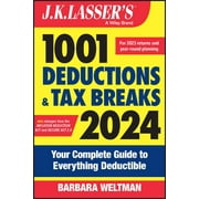 J.K. Lasser J.K. Lasser's 1001 Deductions and Tax Breaks 2024: Your Complete Guide to Everything Deductible, 21st ed. (Paperback)
