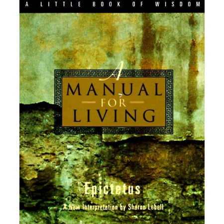 Little Book of Wisdom (Harper San Francisco): A Manual for Living (Paperback)